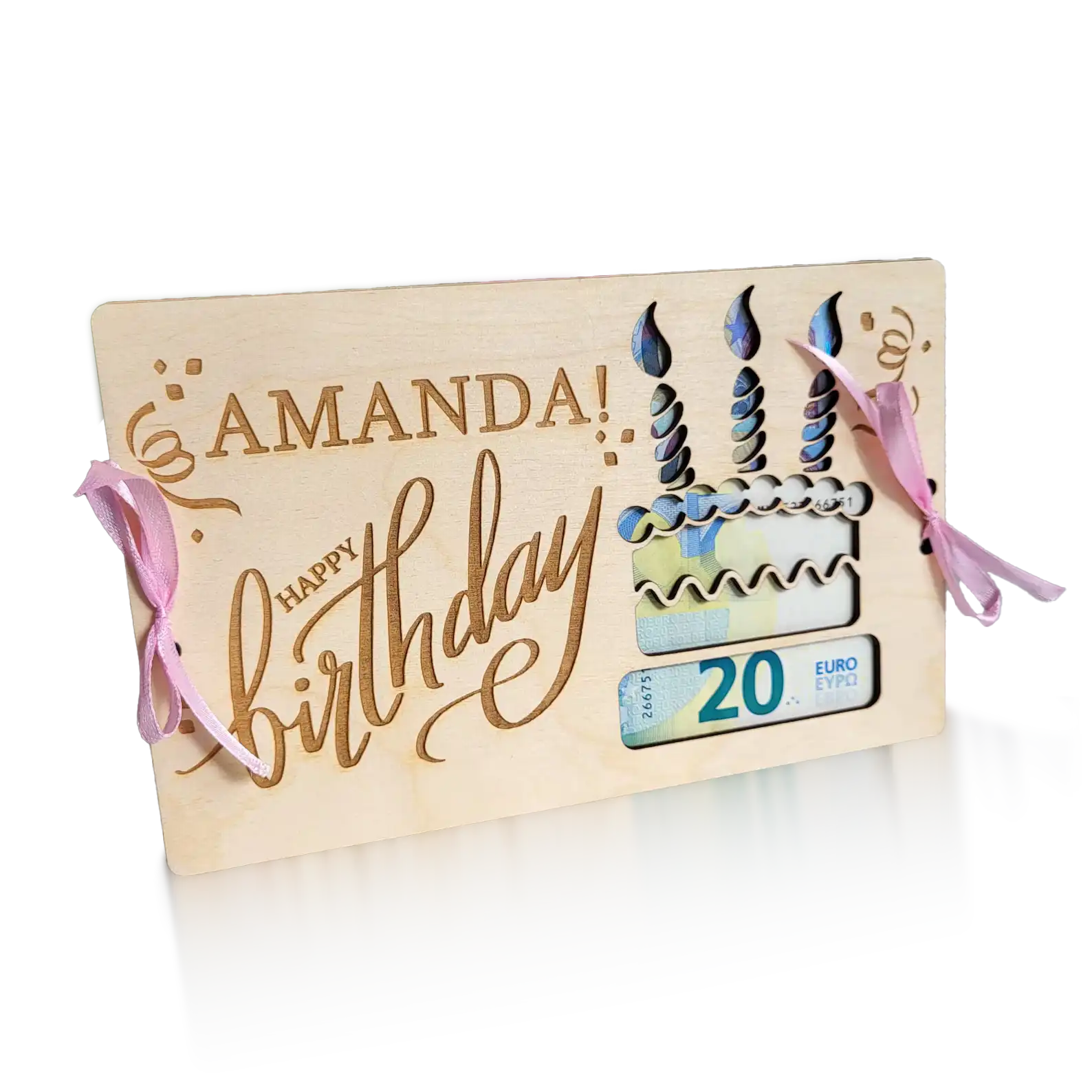 A laser-cut wooden birthday card for Amanda, featuring a cutout cake design that holds a banknote in place